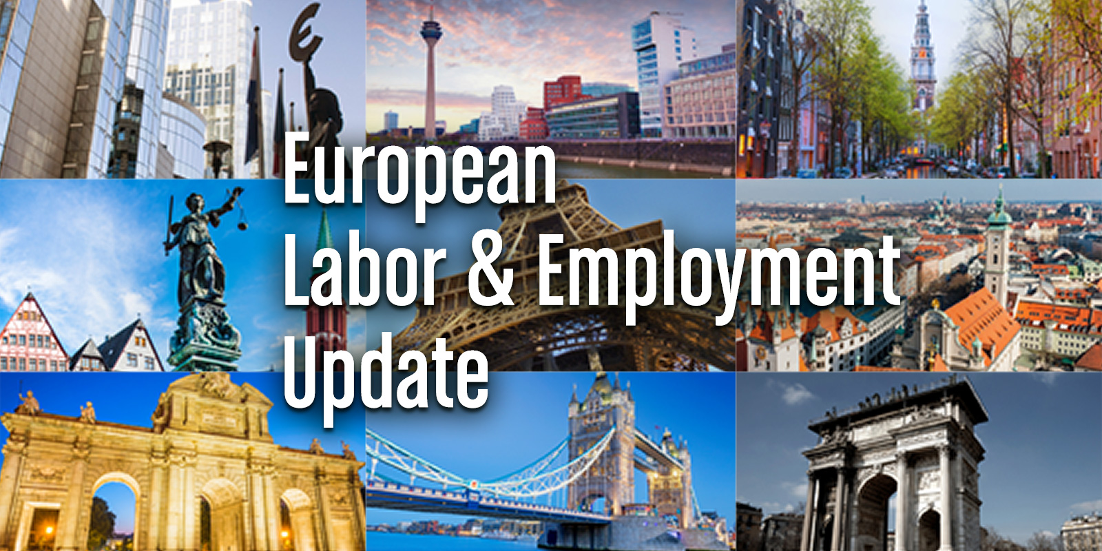 European Labour & Employment Update