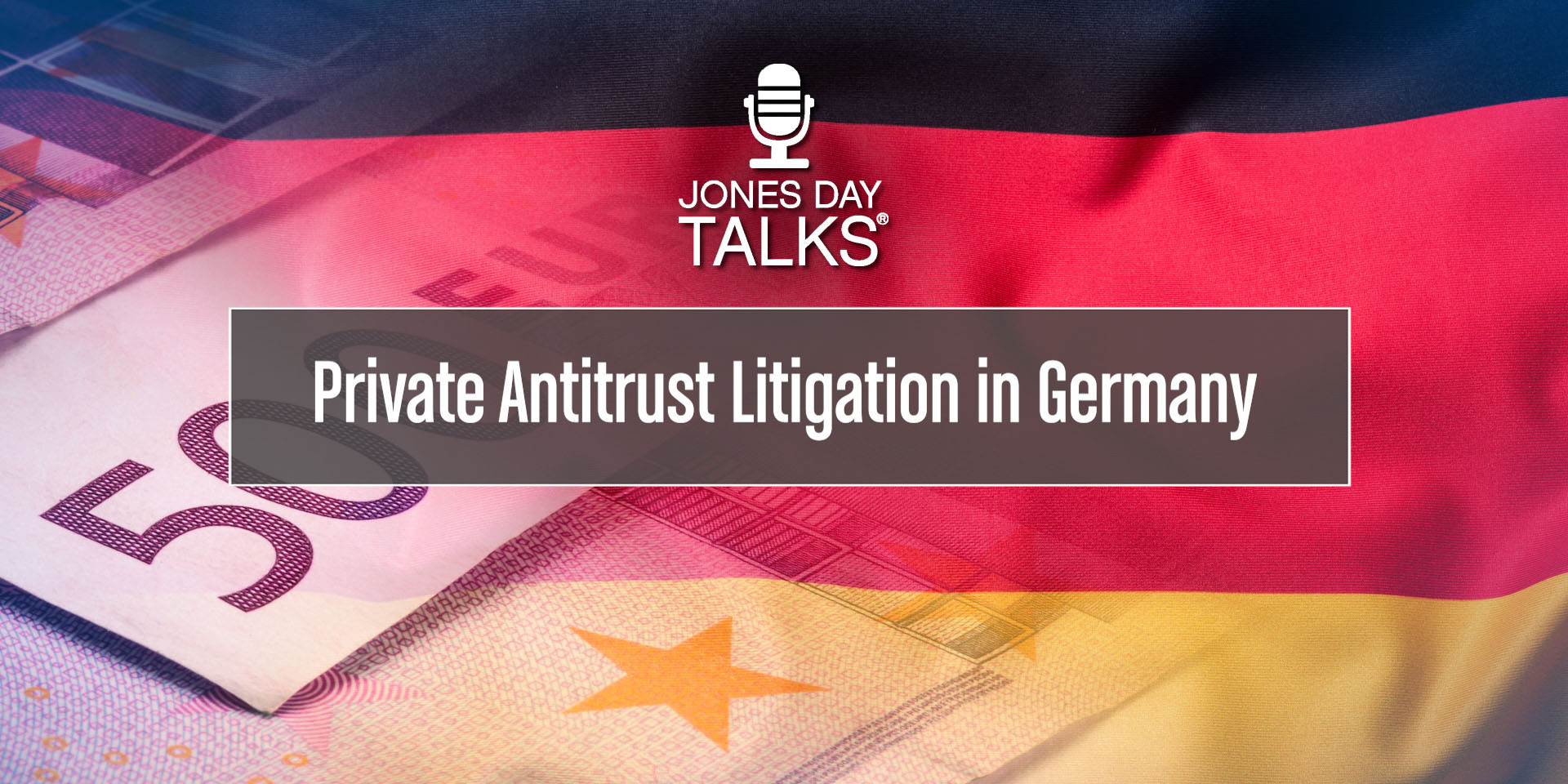 JD Talks  Private Antitrust Litigation in German