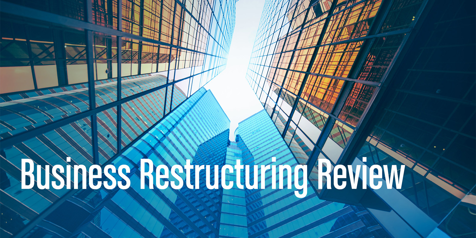 Business Restructuring Review